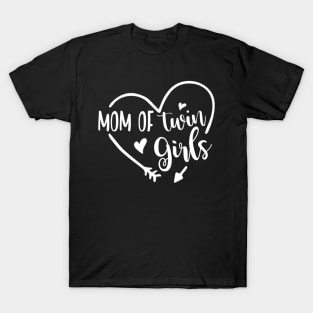 Mom Of Twins Girls Pregnancy Reveal Momlife Gift Twins Mom T-Shirt